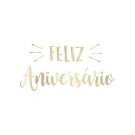 Lettering Transfer P/Balão Feliz Aniversário Ouro