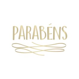 Lettering Transfer P/Balão Parabéns Ouro
