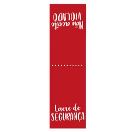 Lacre de Segurança Não Violado Vermelho