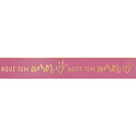 Fita De Cetim Com Hot Stamping Aqui Tem Amor Rose